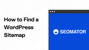 How to Locate Your WordPress Sitemap for Effective SEO Management